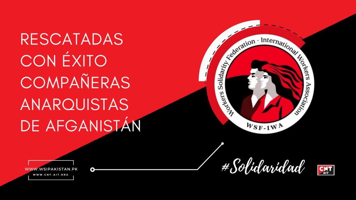 Solidaridad internacionalista || Compañeras anarquistas rescatadas de las garras de los talibán