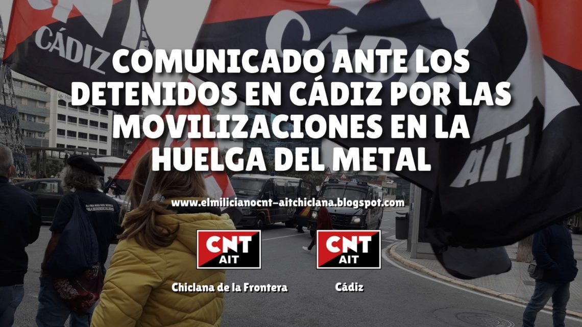 Solidaridad con los detenidos por participar en las movilizaciones de la huelga del Metal