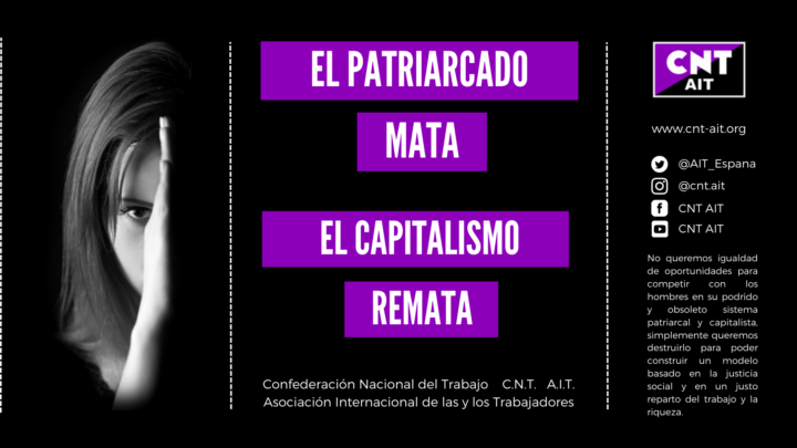 Comunicado de CNT AIT por el 8M: El patriarcado mata, el capitalismo remata.