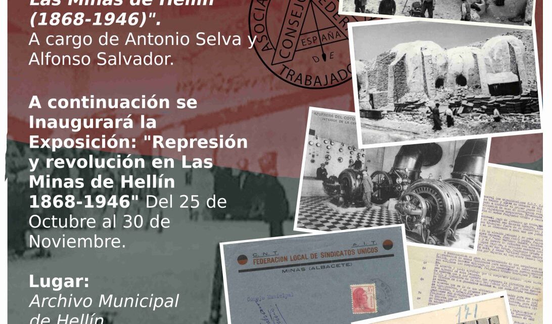 Presentación del libro «Historia del movimiento obrero en Las Minas de Hellín (1868-1946)»