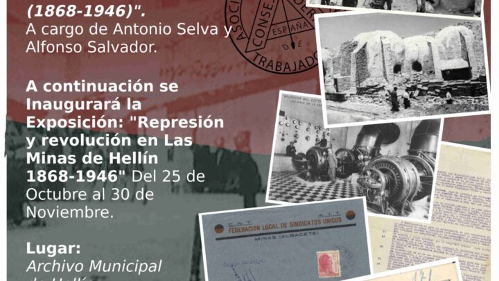 Presentación del libro «Historia del movimiento obrero en Las Minas de Hellín (1868-1946)»