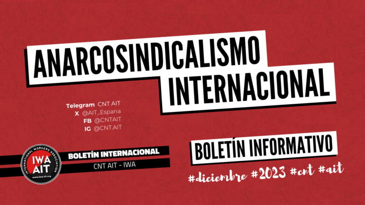 Boletín informativo: Anarcosindicalismo internacional (diciembre 2023).