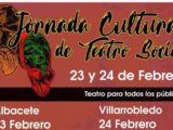 Jornadas Culturales de Teatro Social en Albacete y Villarrobledo, 23 y 24 de Febrero