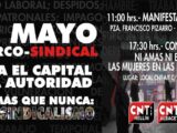 1º MAYO. Contra el capital y toda autoridad. Ahora más que nunca Anarcosindicalismo.