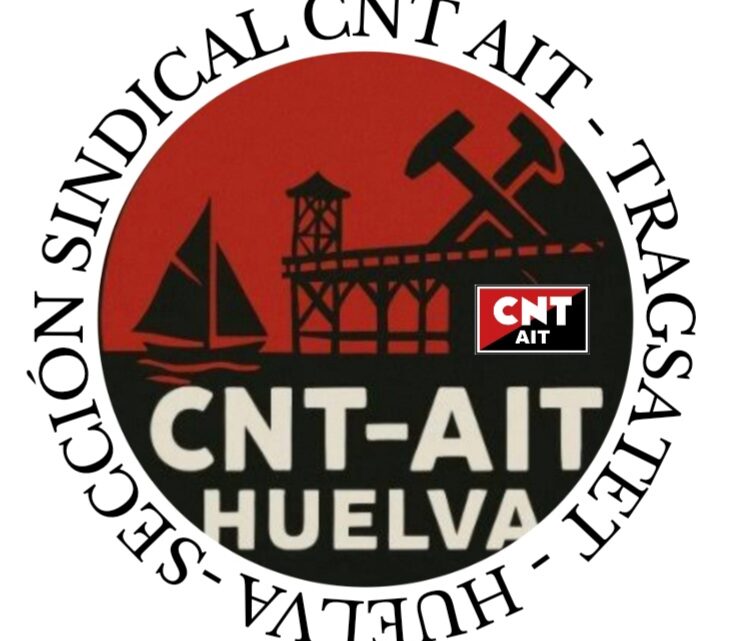 Se constituye sección sindical de la CNT-AIT, en la compañía Tragsatet Huelva en el sector marítimo pesquero