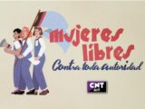 8M Mujeres libres. Contra toda autoridad